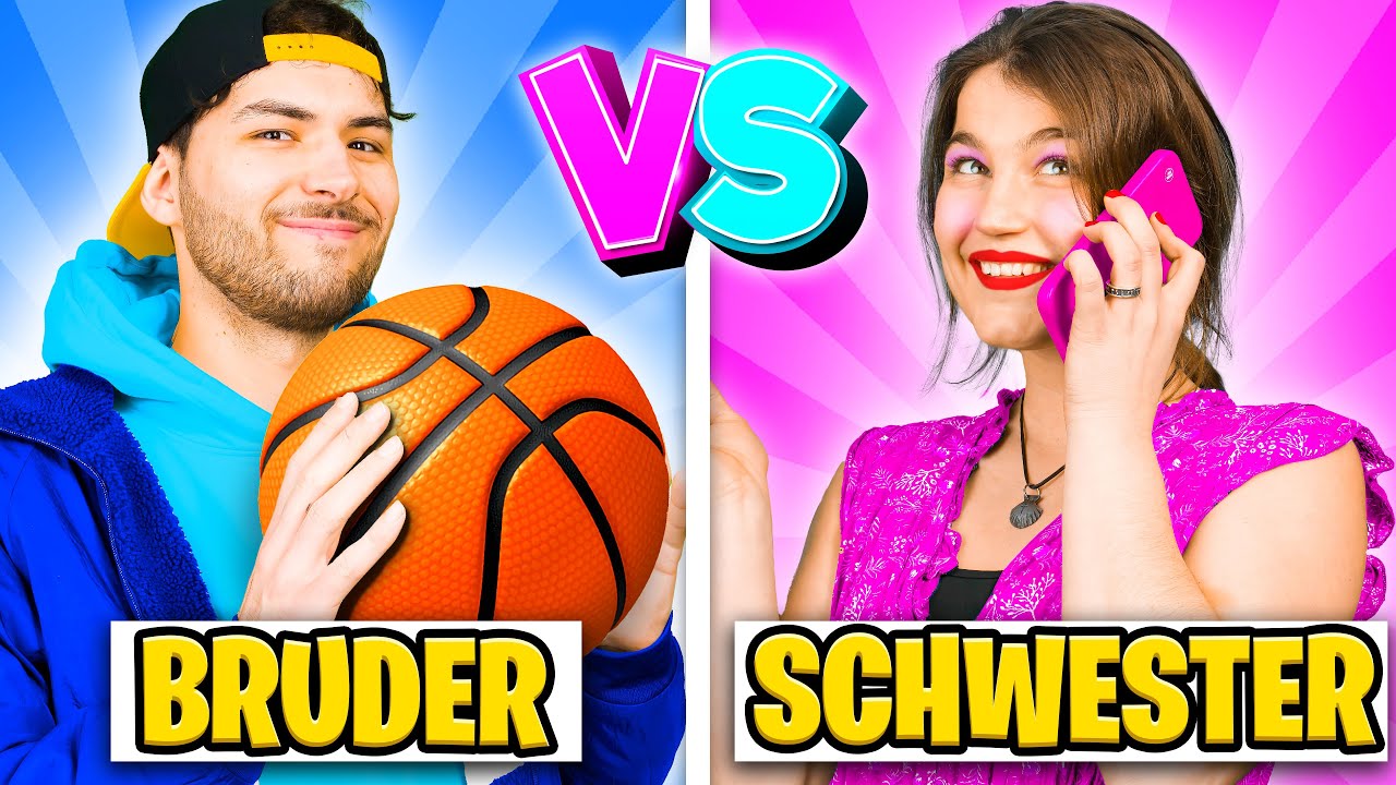 BRUDER vs SCHWESTER!