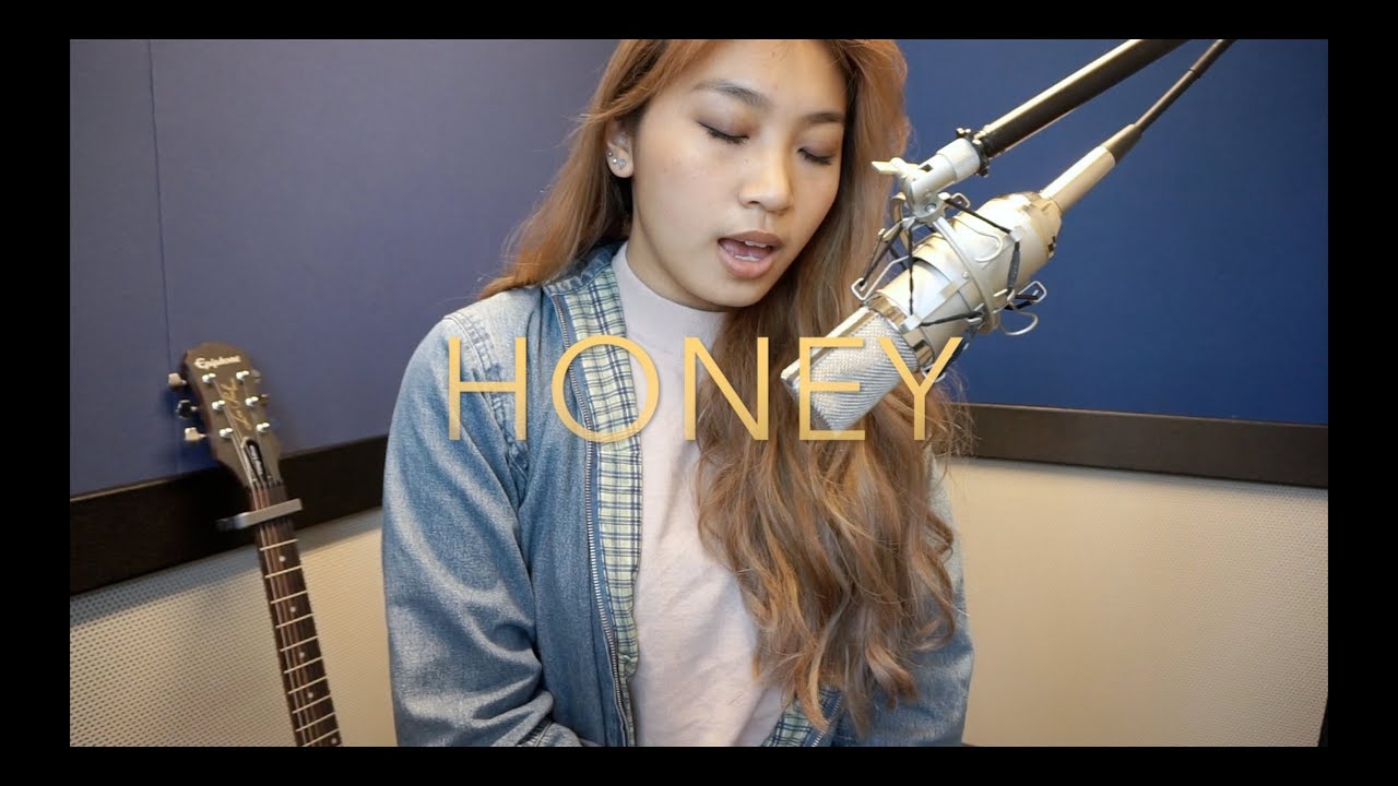 Honey - Kehlani (cover)