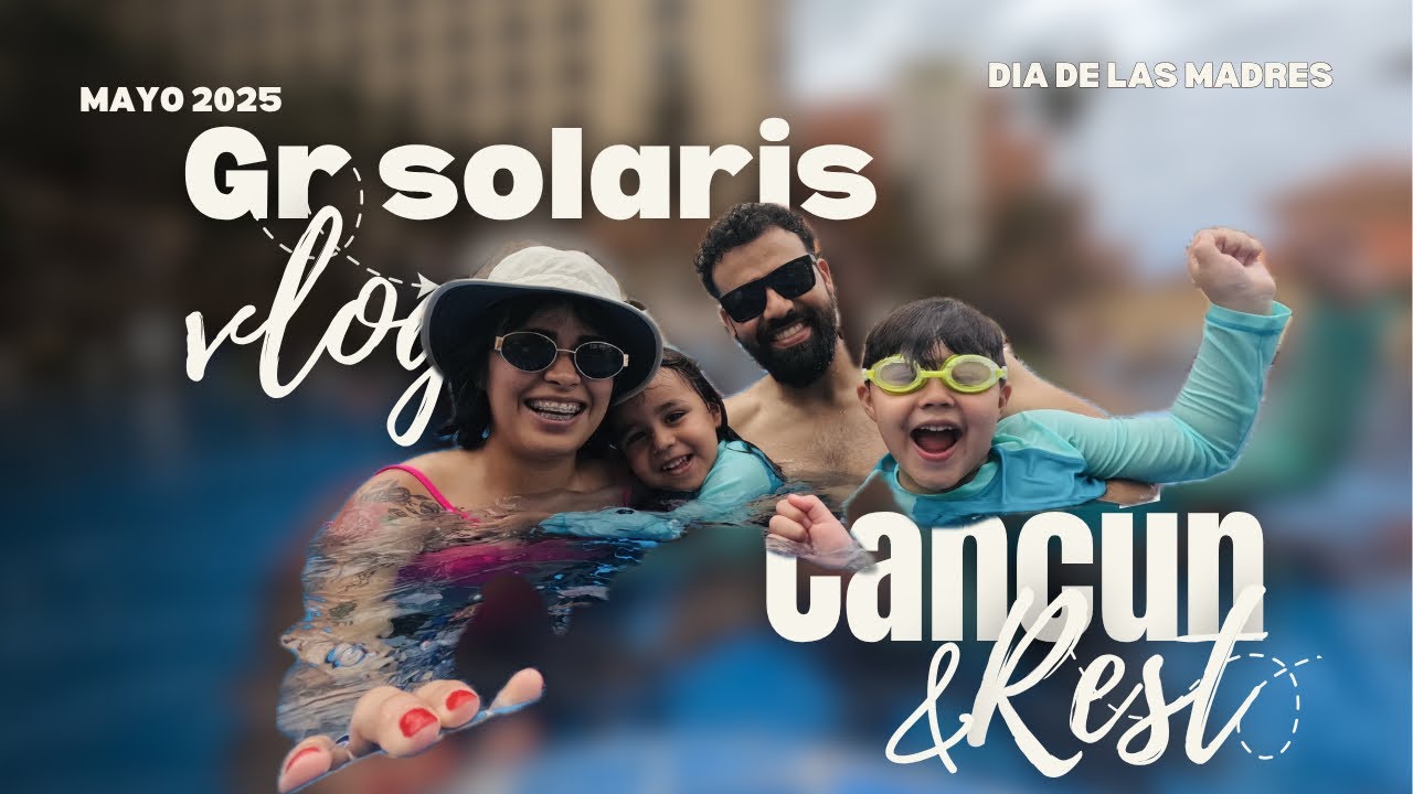 Hotel GR Solaris Cancun en familia