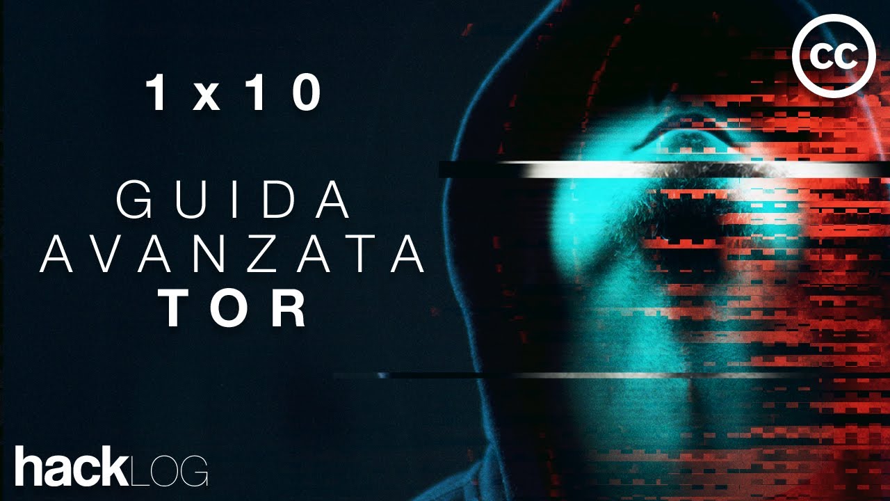 HACKLOG 1x10 - браузер Tor, реле, P.T. и Tor Chat (с субтитрами)