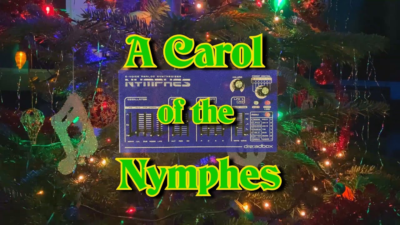 Carol of the Nymphes