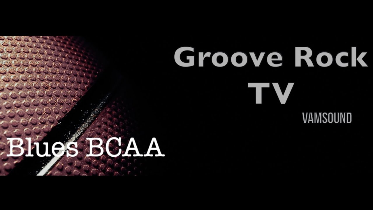 Groove Rock TV by VAMsound - Blues BCAA | No Copyright Music