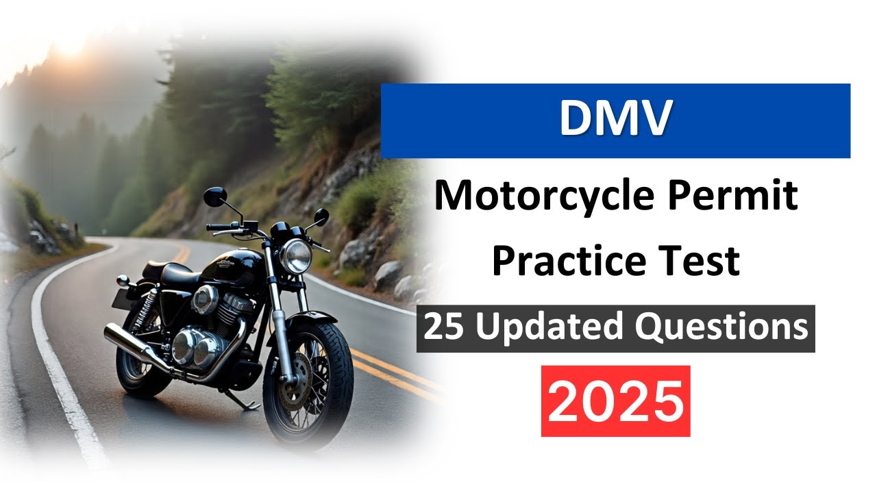 Практический тест на получение водительских прав на мотоцикл от DMV 2025 — обновлённые вопросы и ...