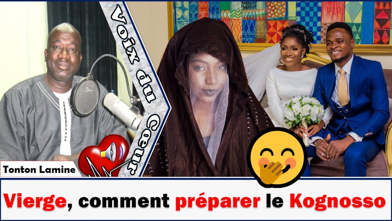Tonton Lamine - VDC : Vierge, comment bien préparer le Kognosso