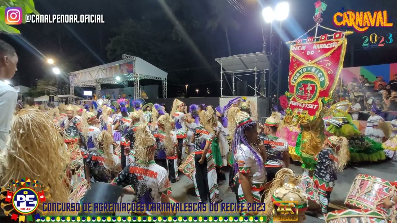 NAÇÃO DO MARACATU PORTO RICO - CONCURSO DE AGREMIAÇÕES CARNAVALESCAS DO RECIFE 2023