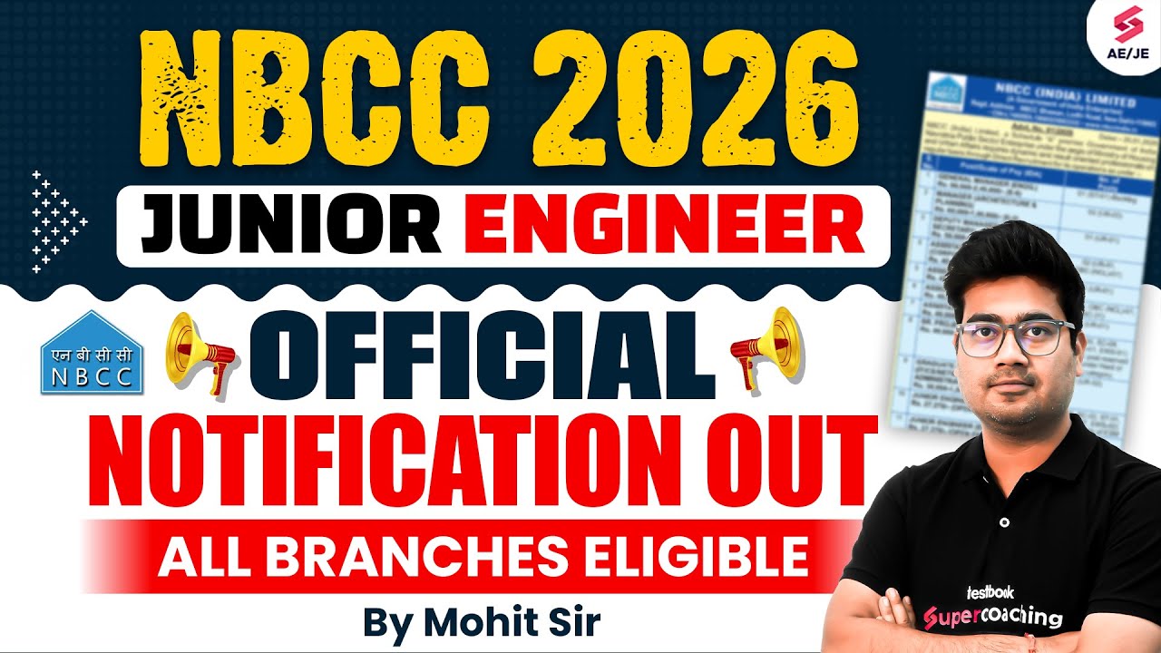 NBCC India Limited Junior Engineer Recruitment Out | NBCC JE Vacancy 2026 Out | Mohit Sir