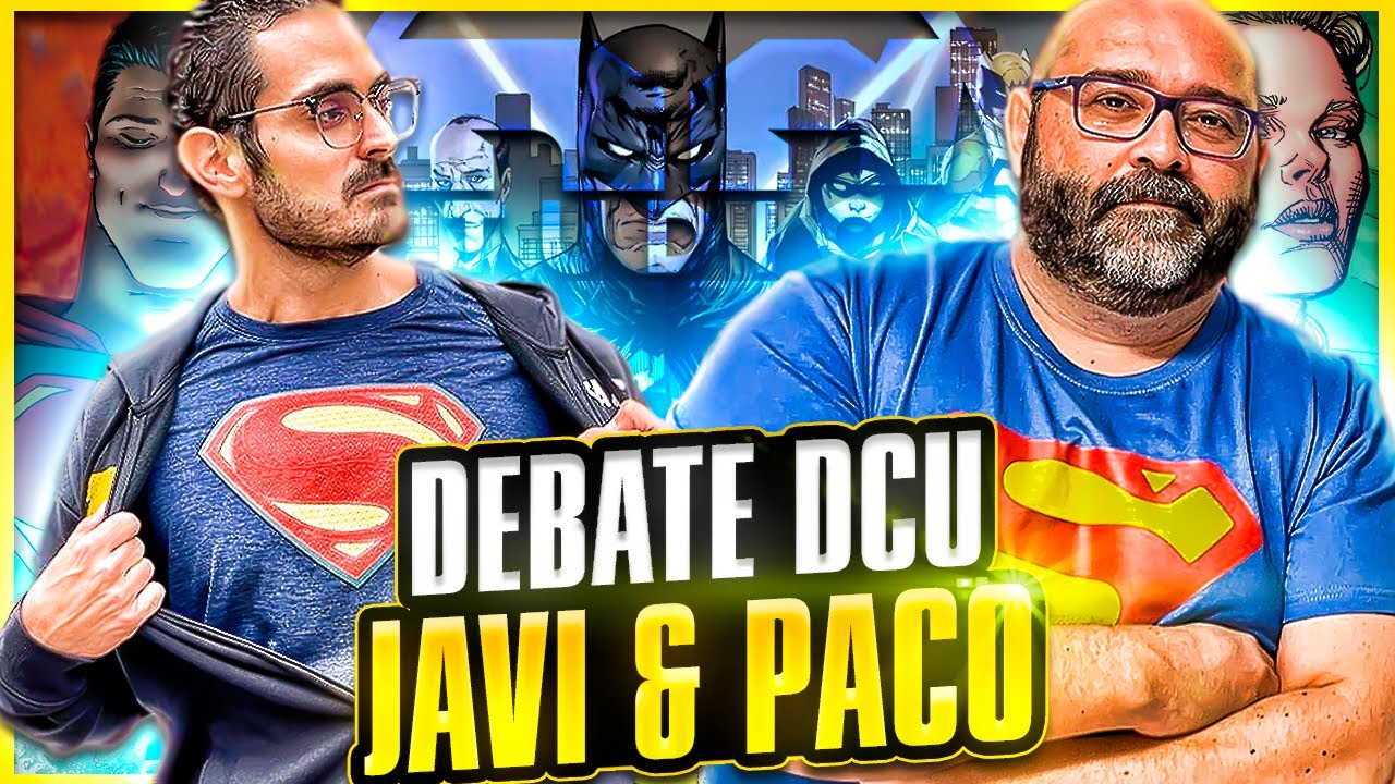 EL VIEJO DCEU versus EL NUEVO DC STUDIOS | Charlando con Paco Hernández