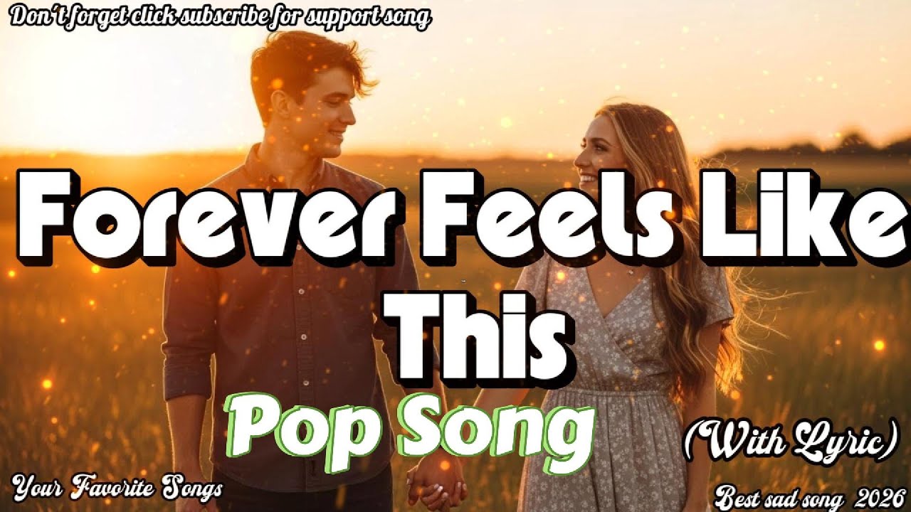Forever Feels Like This   Best Original song 2026