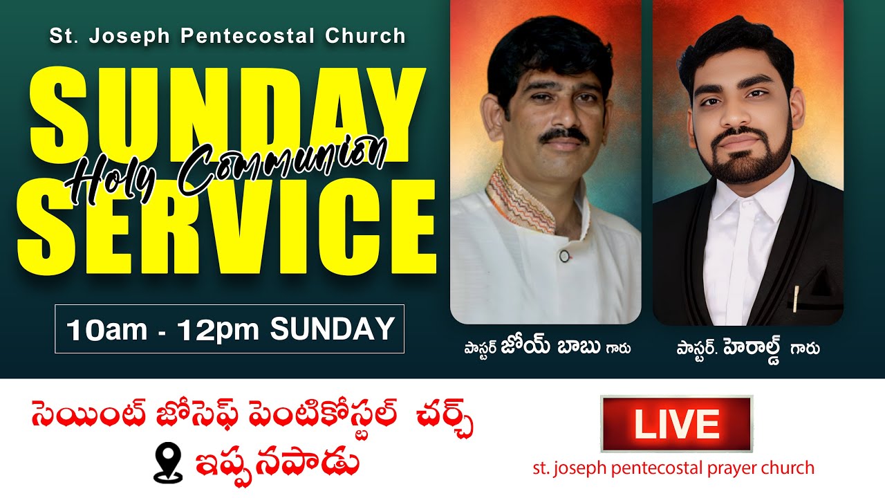 Sunday service | 17- 08- 2025 | #Live St.Joseph Pentecostal Church BISHOP. JOY BABU