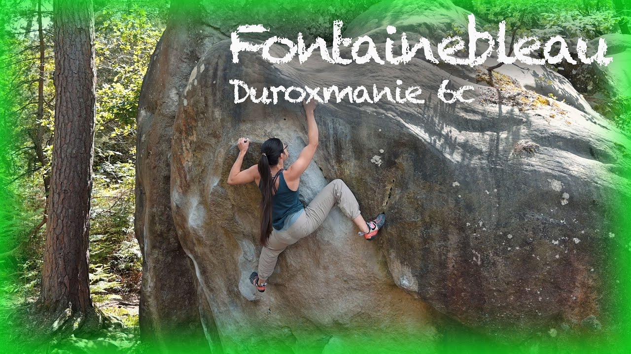 Fontainebleau Duroxmanie 6c