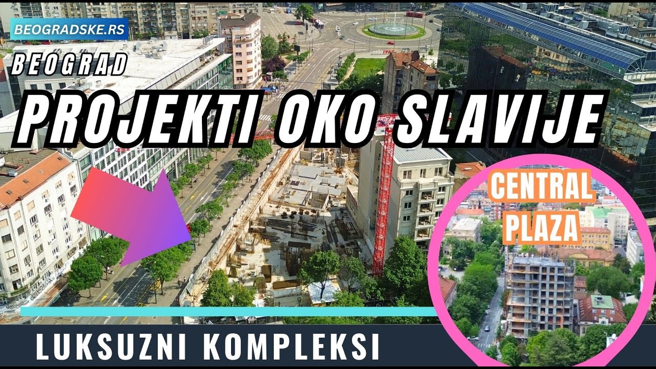 PROJEKTI OKO SLAVIJE - KING'S CIRCLE RESIDENCES I CENTRAL PLAZA