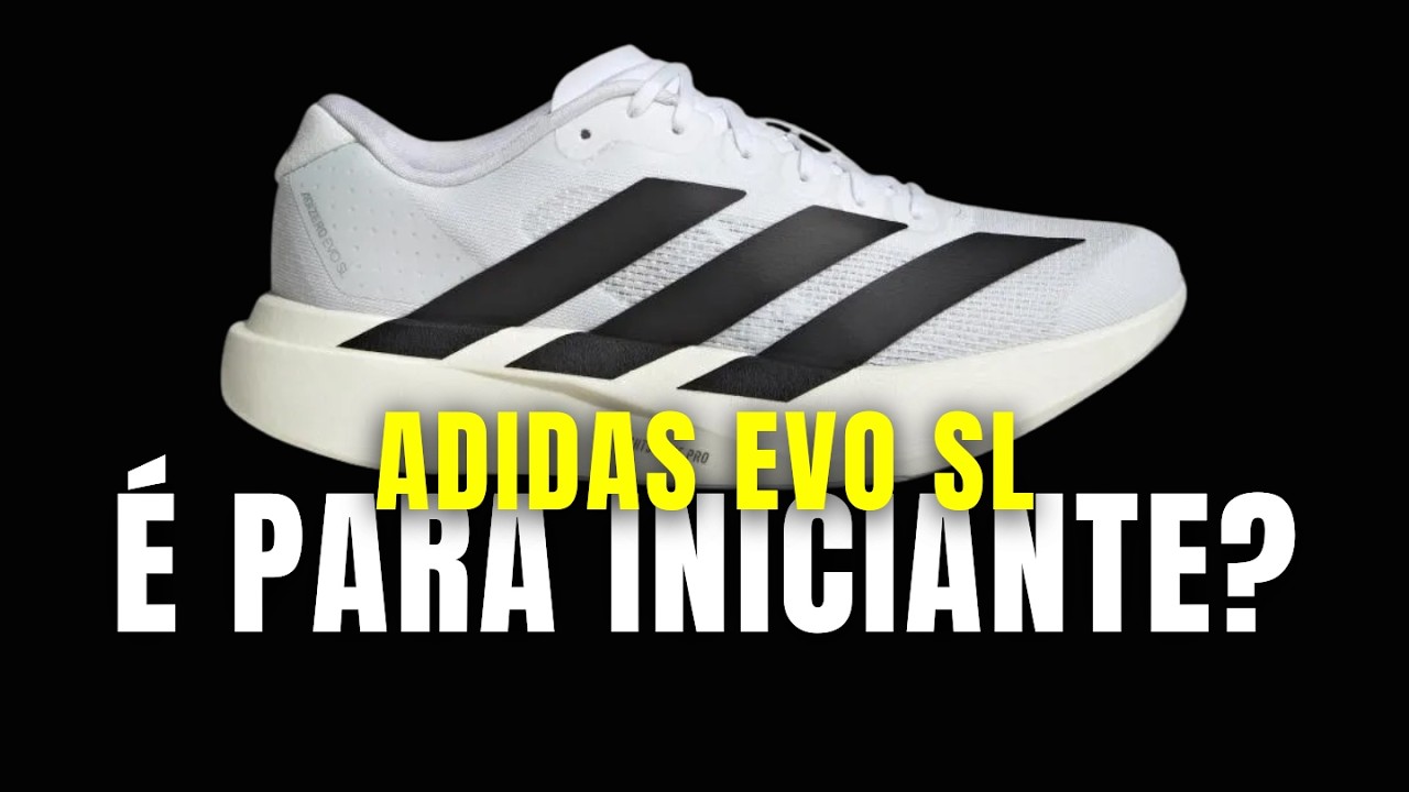 Adidas Adizero Evo SL é um tênis para quem está começando?
