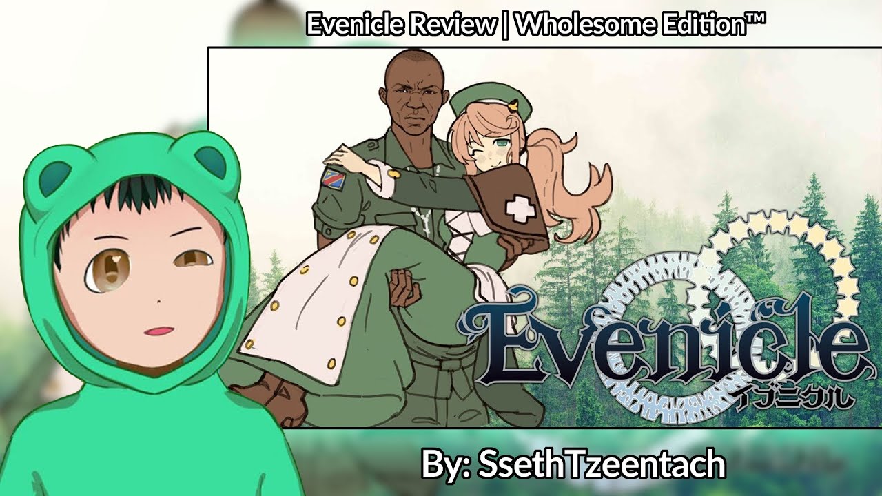 Реакция на «Evenicle Review | Wholesome Edition™» от @SsethTzeentach