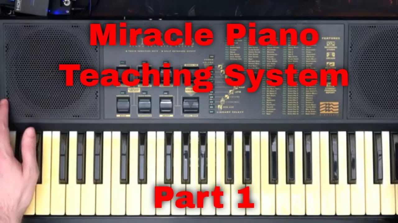 Miracle Piano Teaching System - Part 1