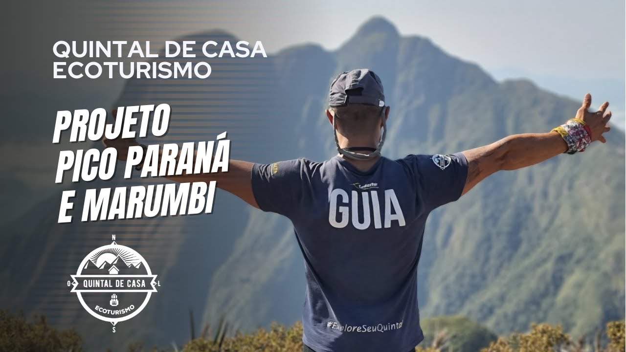 Projeto Pico Paraná e Marumbi - Quintal de Casa Ecoturismo (instruções e dicas)