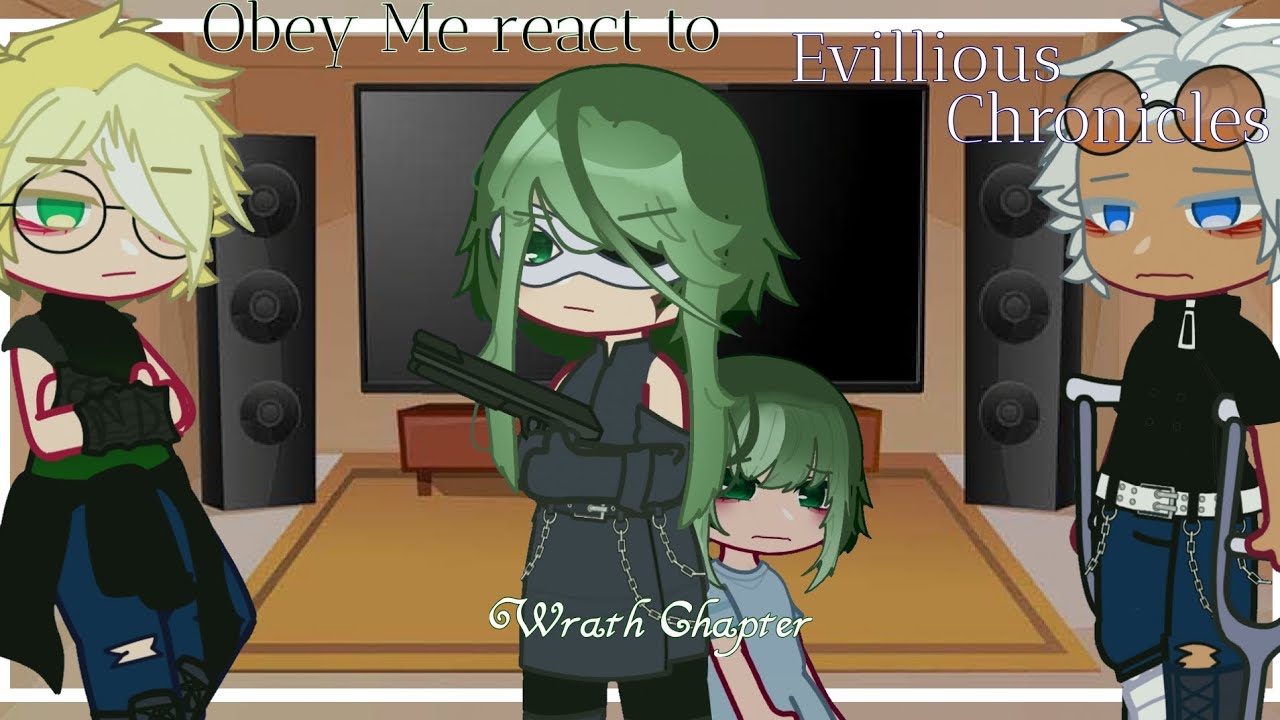 Obey Me react to Evillious Chronicles {Wrath Part}[]@Cheshi_ya