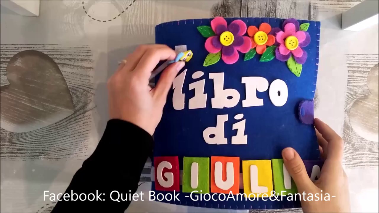 Quiet Book #1 Libro feltro di Giulia