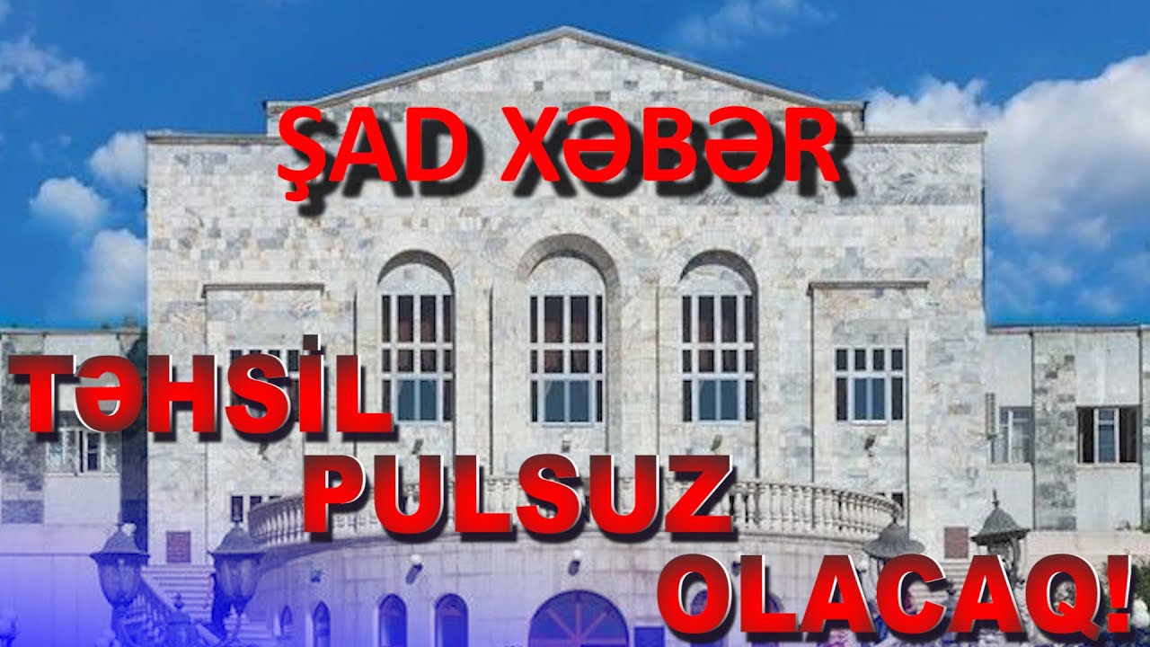 Qarabağ Universitetində təhsil və yataqxana tələbələr üçün ÖDƏNİŞSİZ OLACAQ!