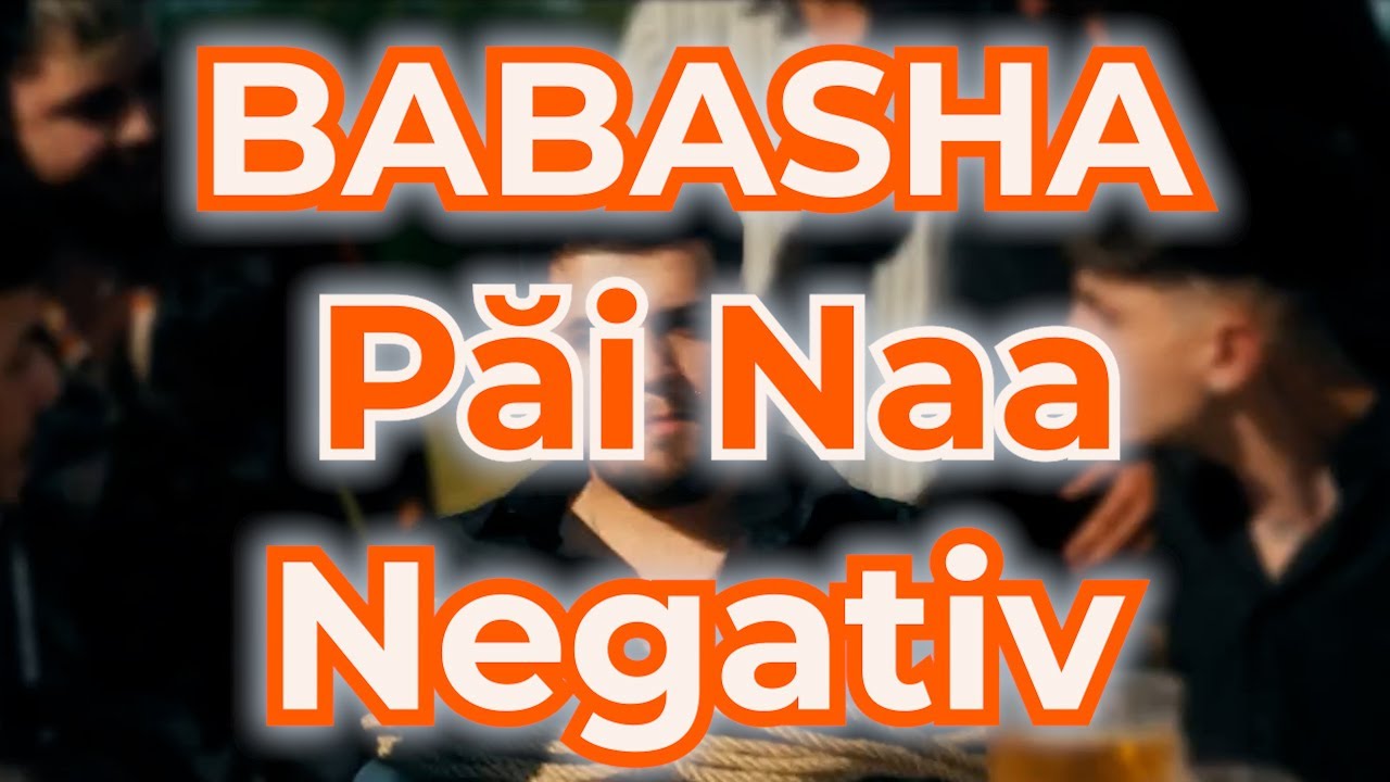 BABASHA Păi Naa Negativ Intrmental Karaoke🎤