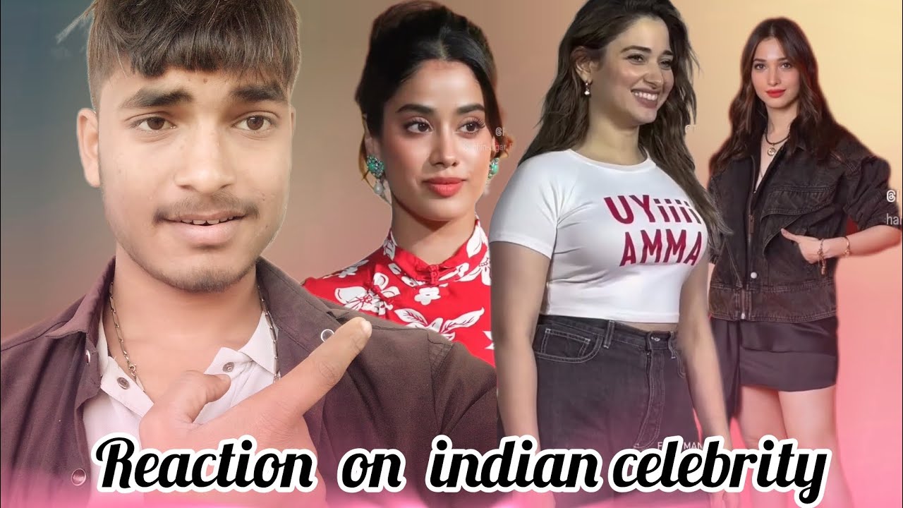 REACTION ON INDIAN CELEBRITY
