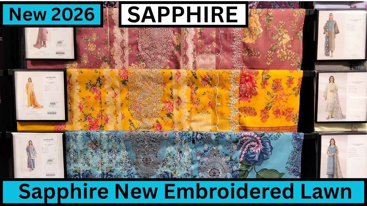 Новая летняя коллекция Sapphire из вышитой ткани Lawn 2026 | Dressing Beauty