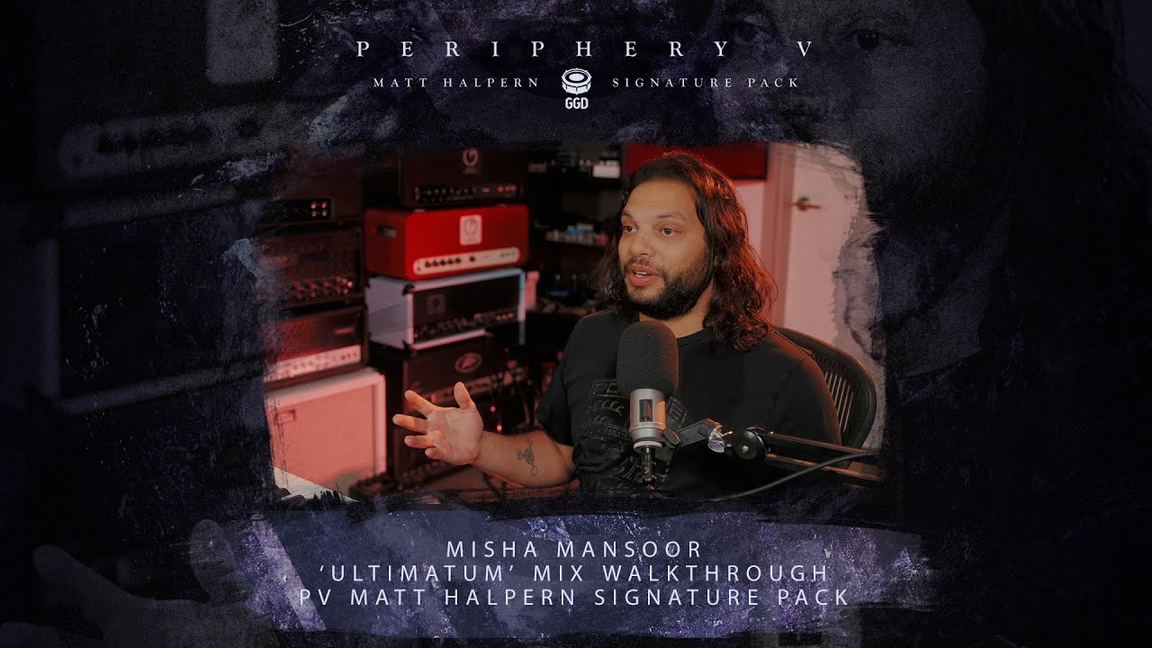 PV Matt Halpern Signature Pack - Misha Mansoor 'Ultimatum' Mix Walkthrough