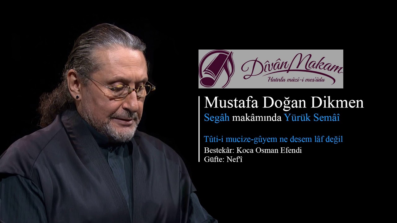 Tûti-i mucize-gûyem ne desem lâf değil​ - Mustafa Doğan Dikmen