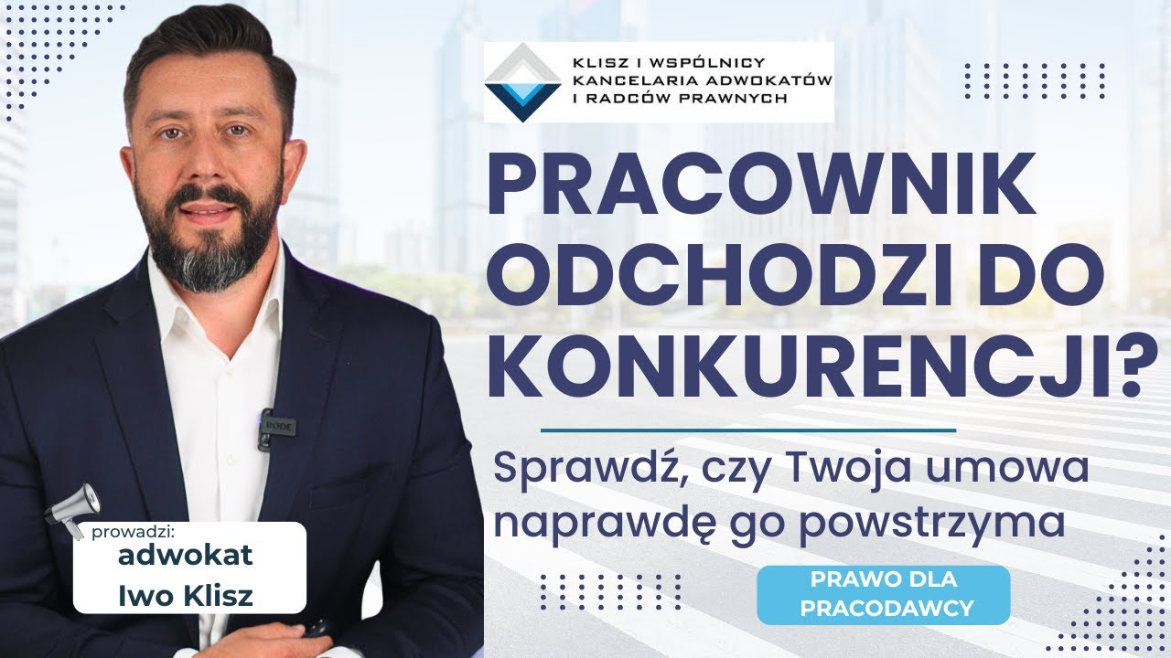 Umowa o zakazie konkurencji po rozwiązaniu stosunku pracy i podczas trwania umowy o pracę