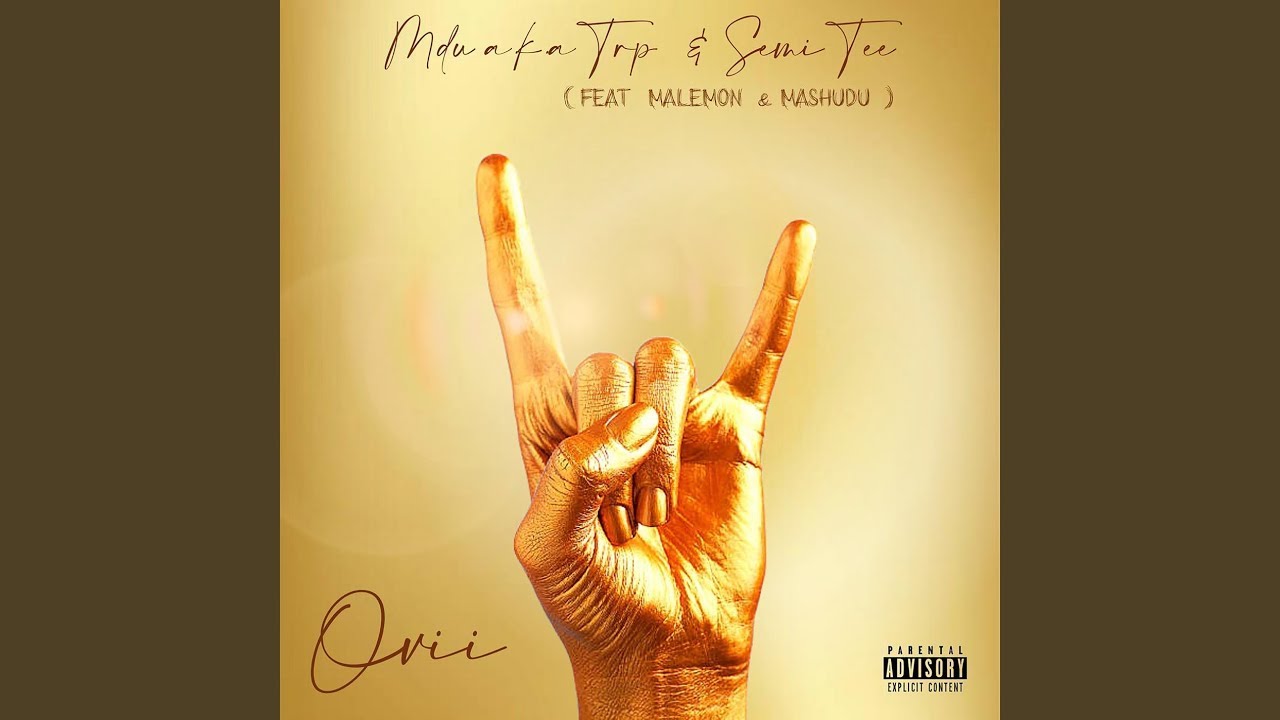 MDU aka TRP & Semi Tee - Ovii (Official Audio) ft. MaLemon & Mashudu | Amapiano