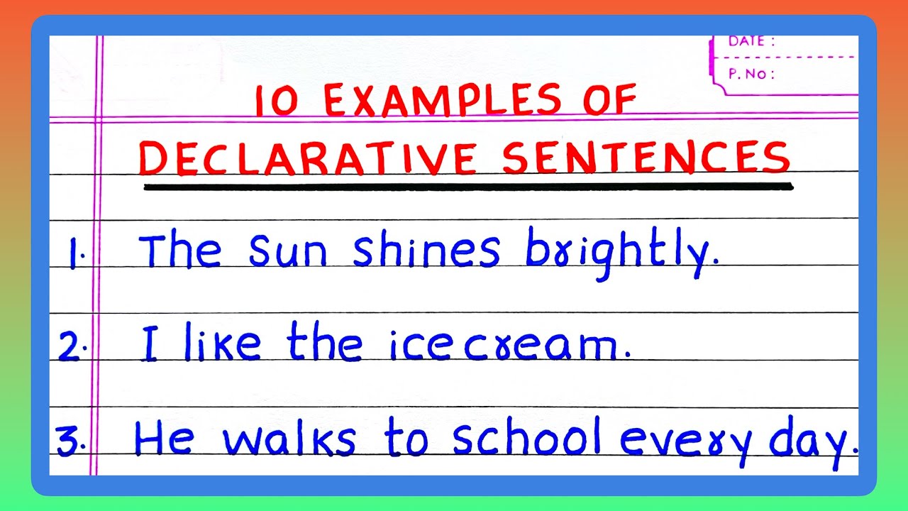 Examples of DECLARATIVE SENTENCES | 10 Examples of DECLARATIVE SENTENCES | in English Grammar