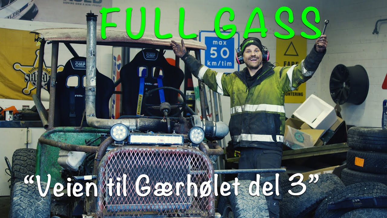 FULL GASS -Veien til Gærhølet DEL 3 med KÅRE SVÆSASPÆR