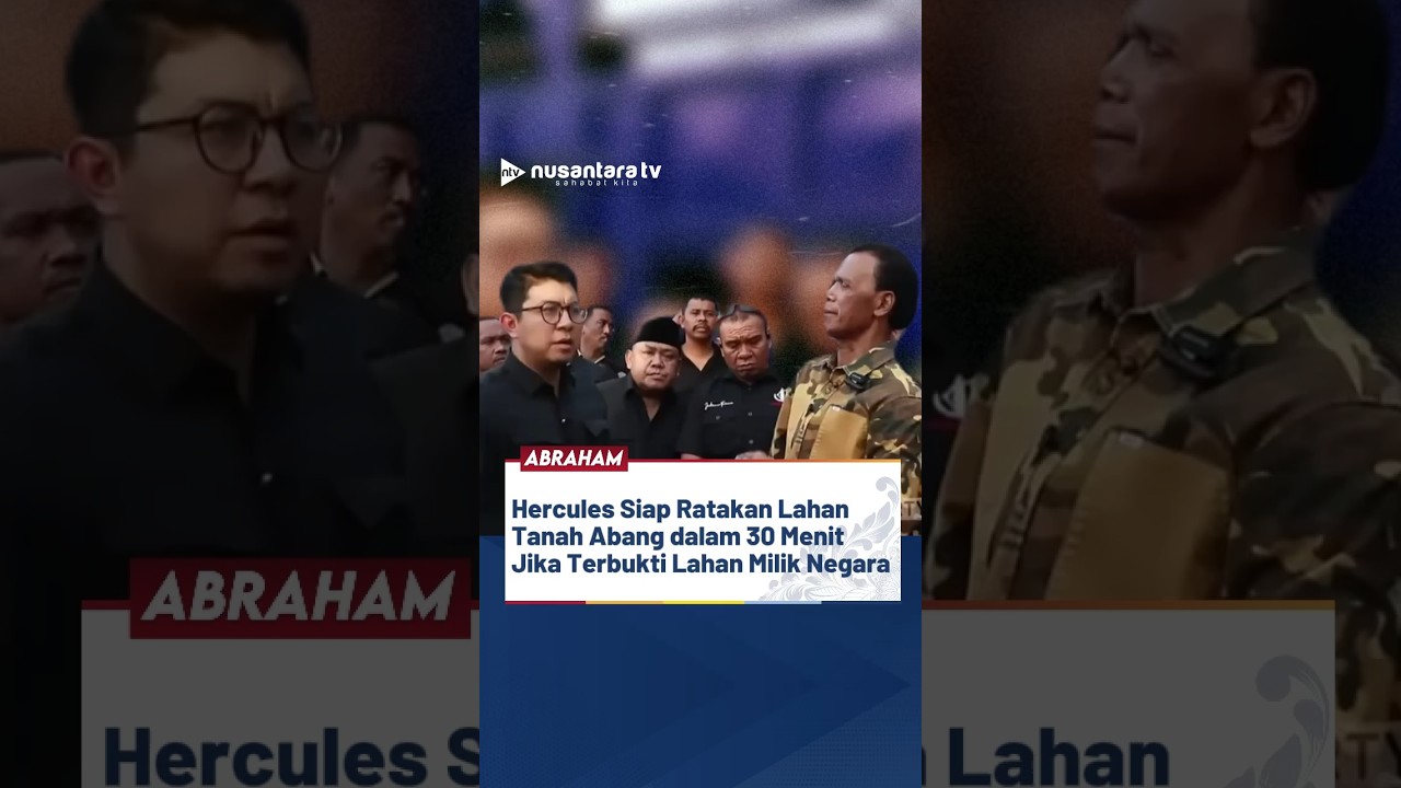 Hercules siap ratakan lahan tanah abang jika terbukti milik pemerintah