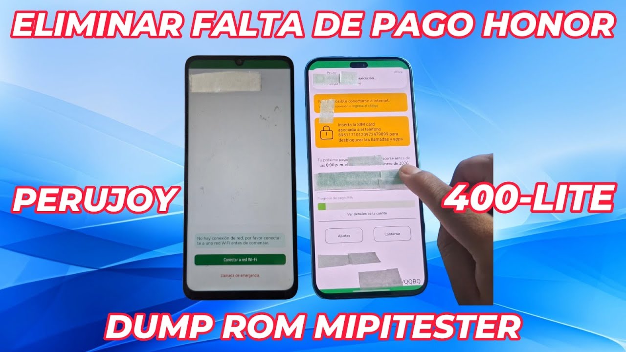 Honor 400-Lite Eliminación Falta De Pago PayJUAN Servicio Permanente