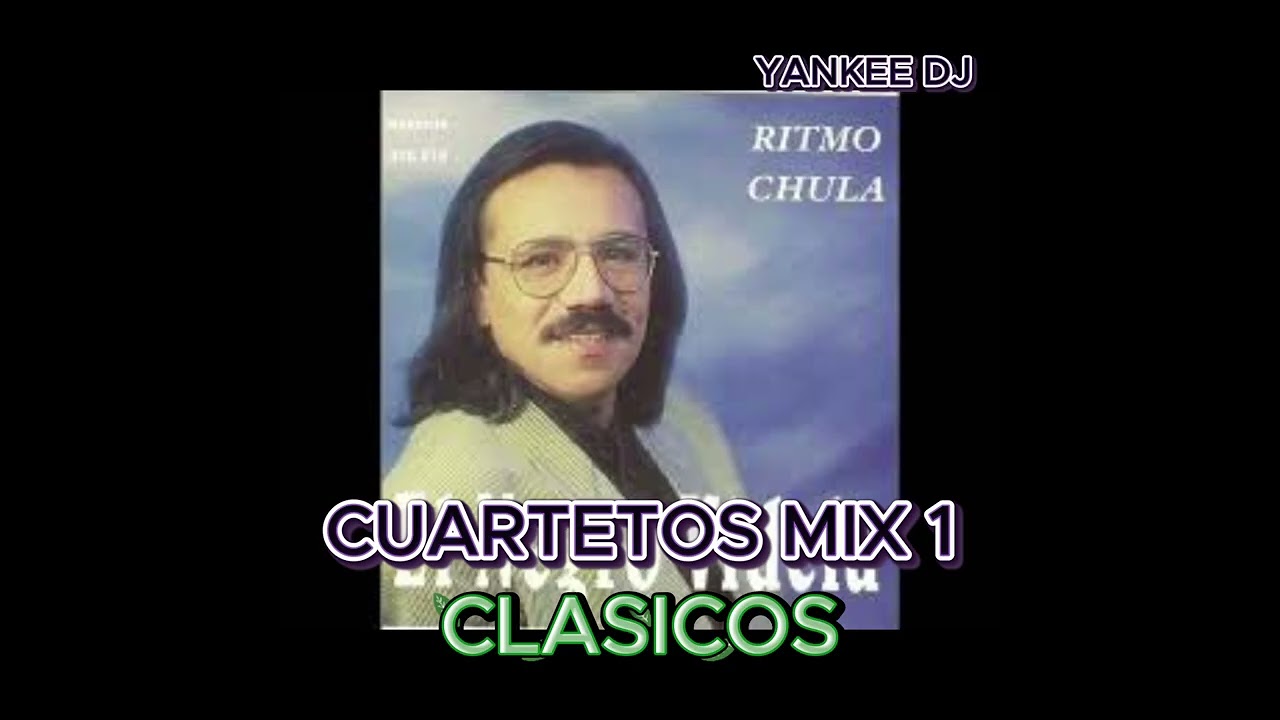 CUARTETOS MIX  1 CLASICOS