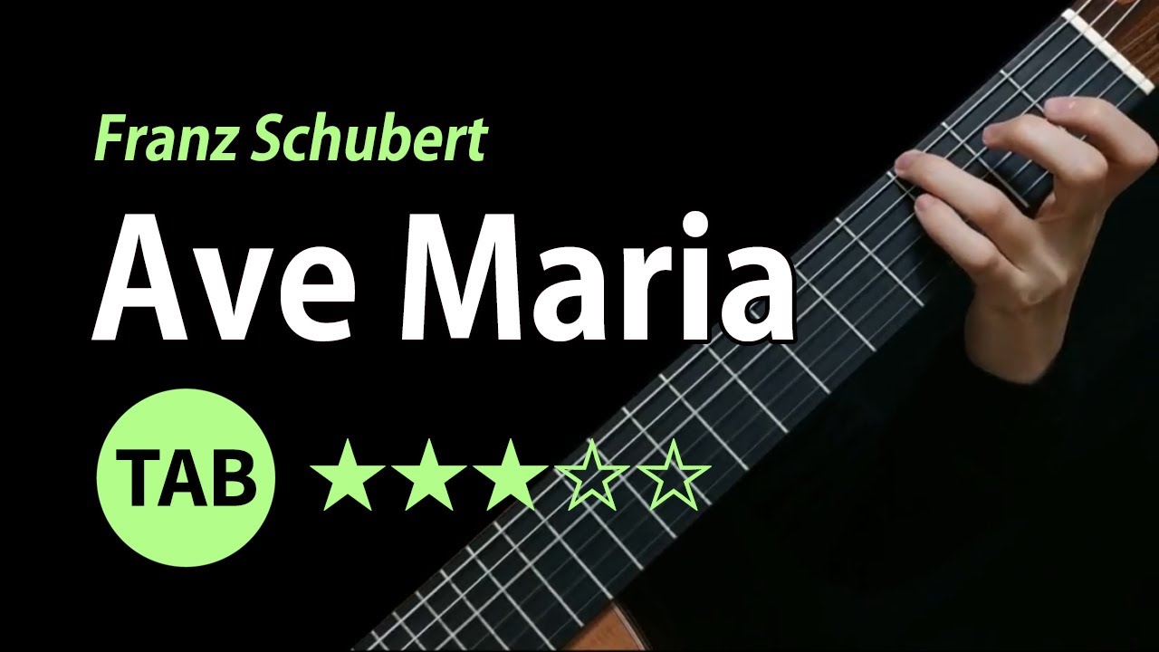 Ave Maria (Schubert) - Tab & Lesson