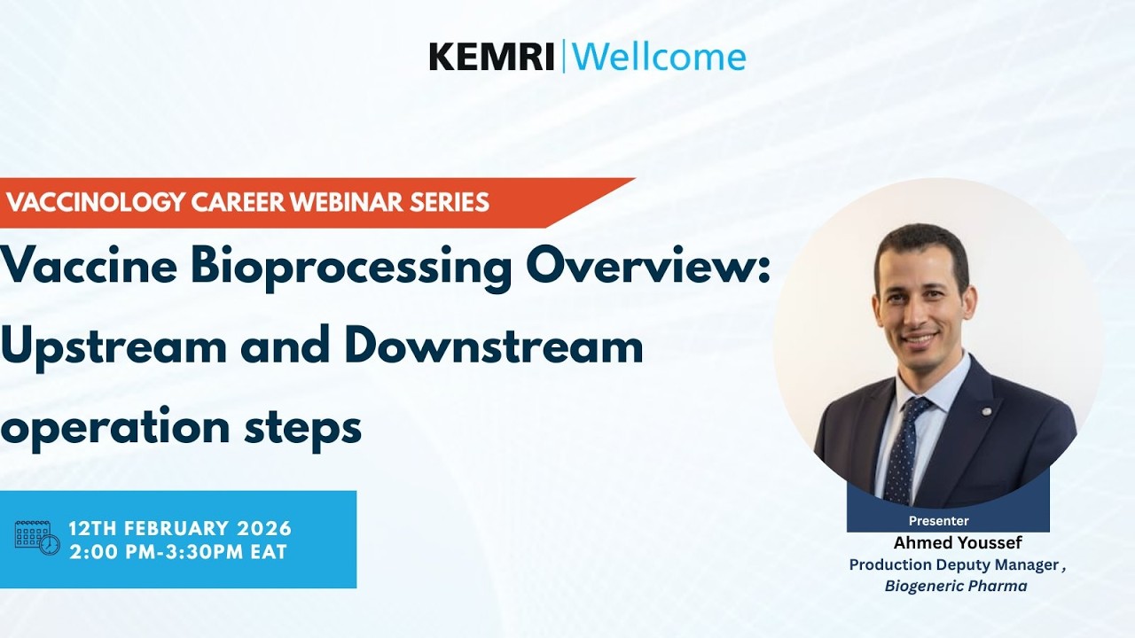 Vaccine Bioprocessing Overview  Upstream and Downstream operation steps webinar
