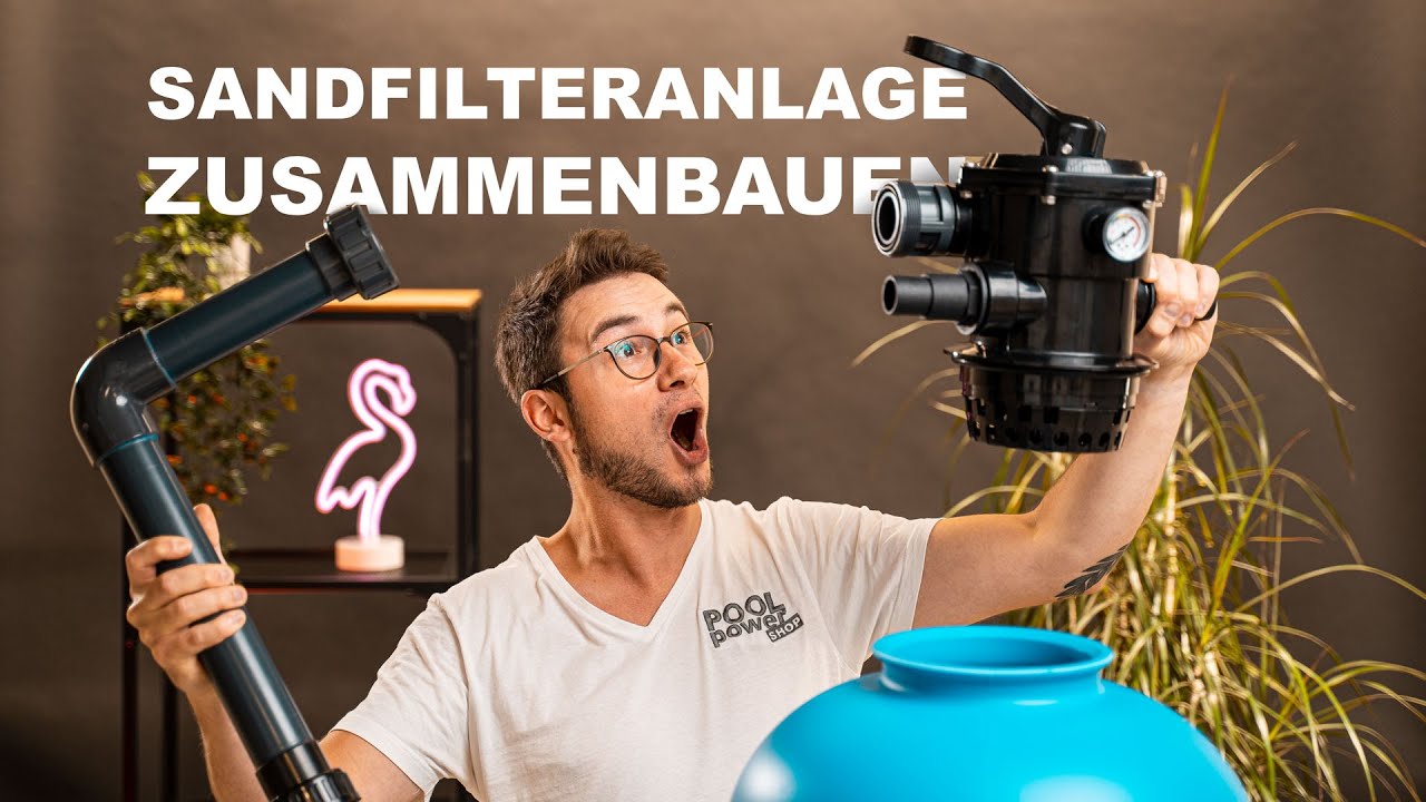 Sandfilteranlage Montageanleitung für PVC-Hartrohr & Schwimmschlauch