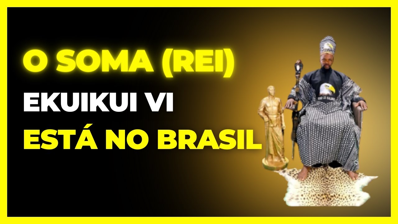 VISITA DO SOMA (REI) DOS POVOS OVIMBUNDU AO BRASIL