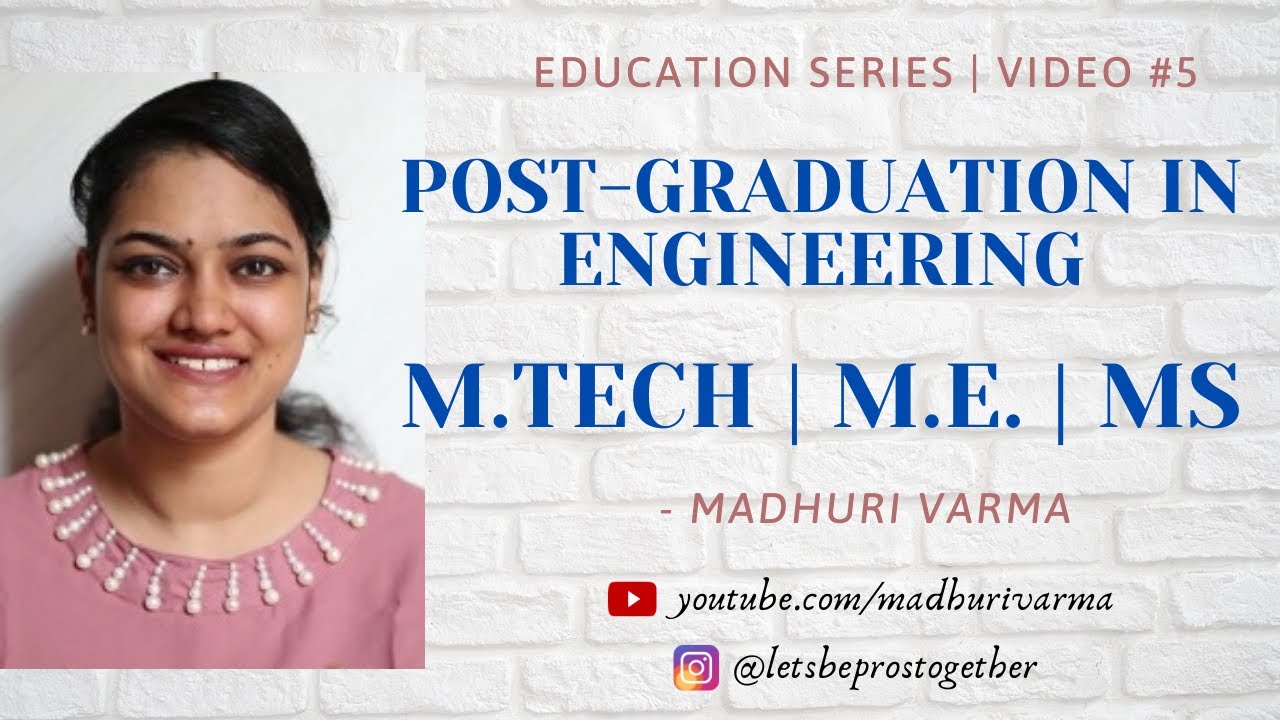M.Tech Vs MS | 5 Factors to Consider for Post-graduation in Engineering