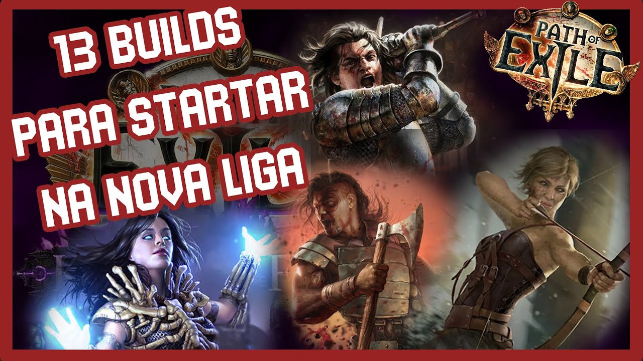 13 builds pra você startar na nova liga do Path of Exile - Keepers of the flame