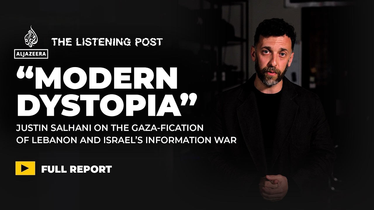 Israel&rsquo;s information war on Lebanon: Justin Salhani | The Listening Post