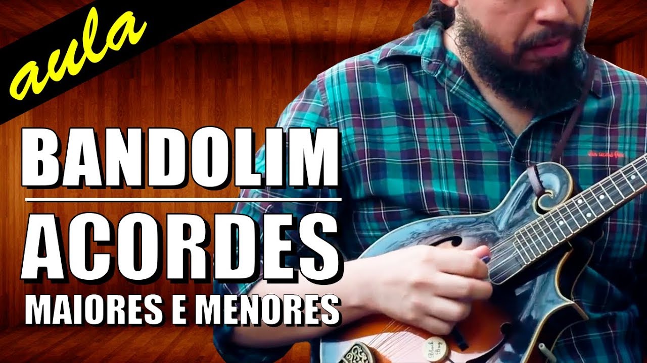 Acordes do Bandolim - Maiores e Menores #Aula de Bandolim 2
