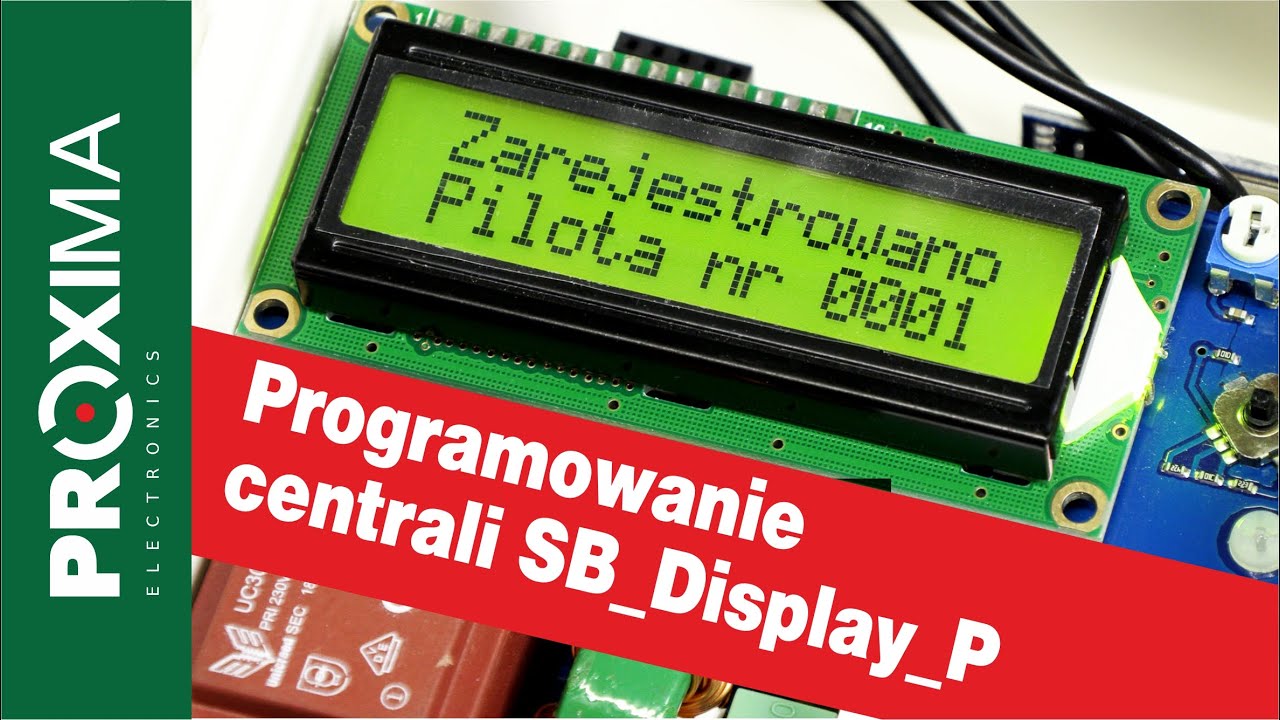 Programowanie centrali bramy przesuwnej Proxima SB_DISPLAY_P