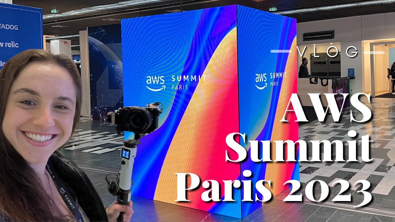 AWS Summit Paris 2023 | Vlog