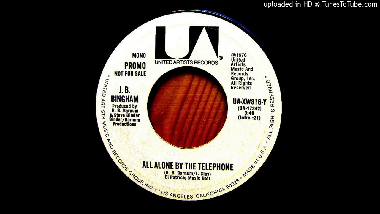 All Alone By The Telephone - J. B. Bingham (1976) High Quality!