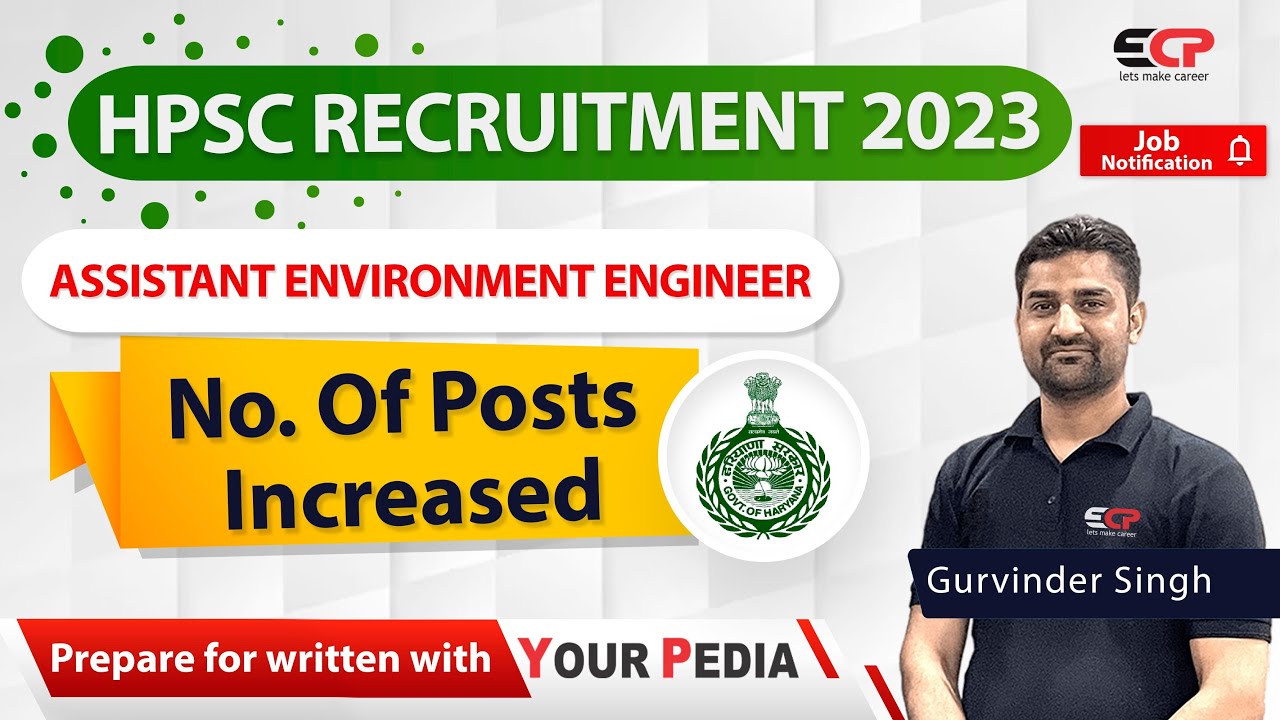 Good News! No. of posts increased for assistant Environment Engineer | HPSC Recruitment 2023