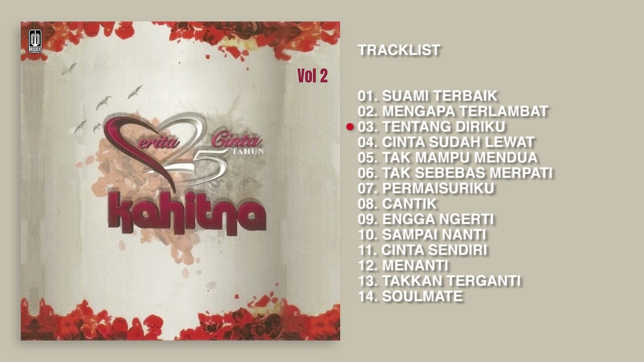 Kahitna - Album Cerita Cinta 25 Tahun Kahitna (Vol 2) | Audio HQ