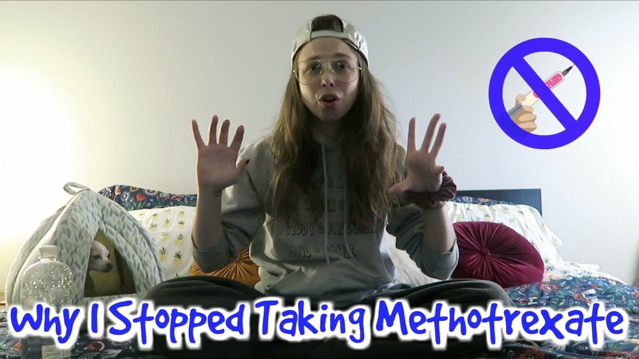 Why I stopped taking Methotrexate