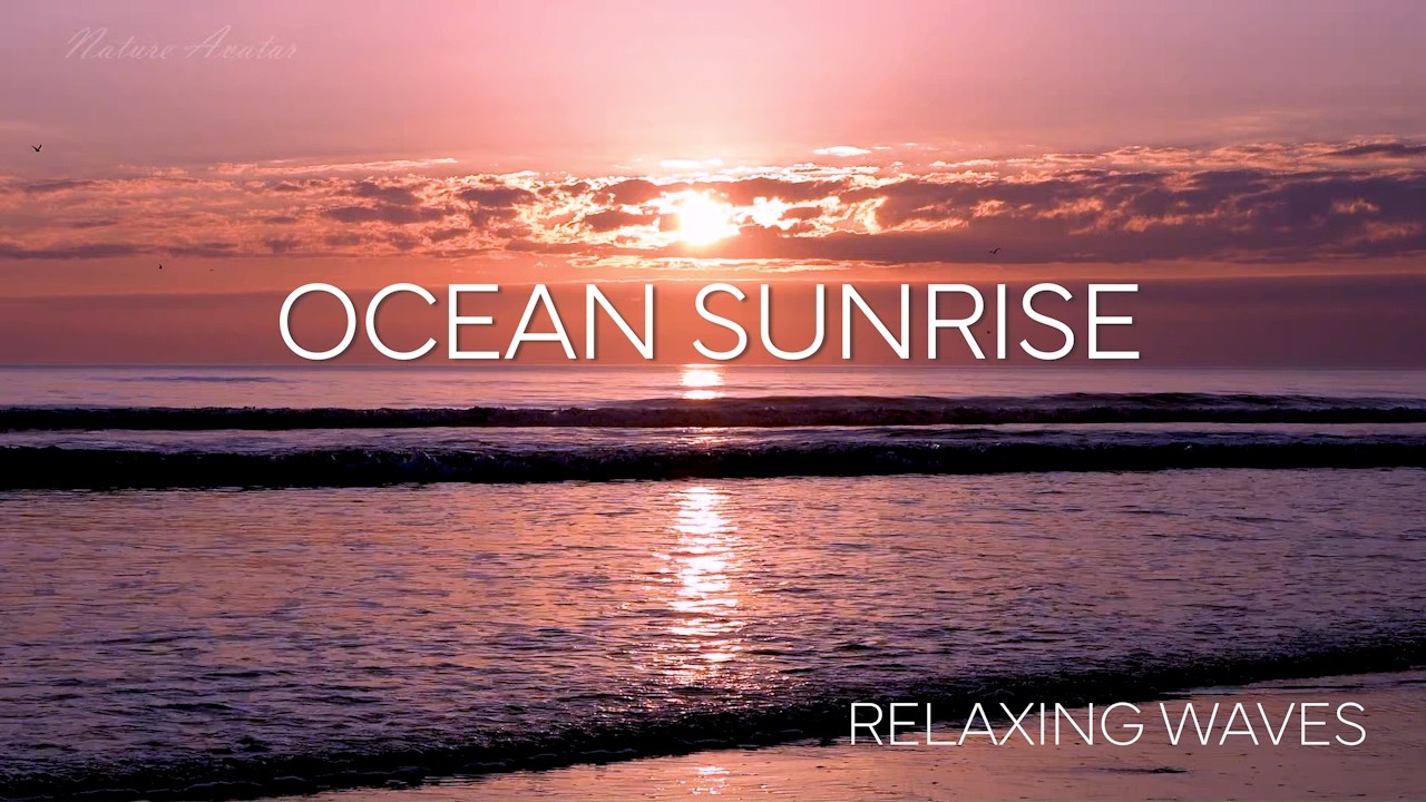 1Hour 4K Relaxing Ocean Sunrise Waves 🌅ASMR Sounds for Meditation, Sleep & Stress Relief