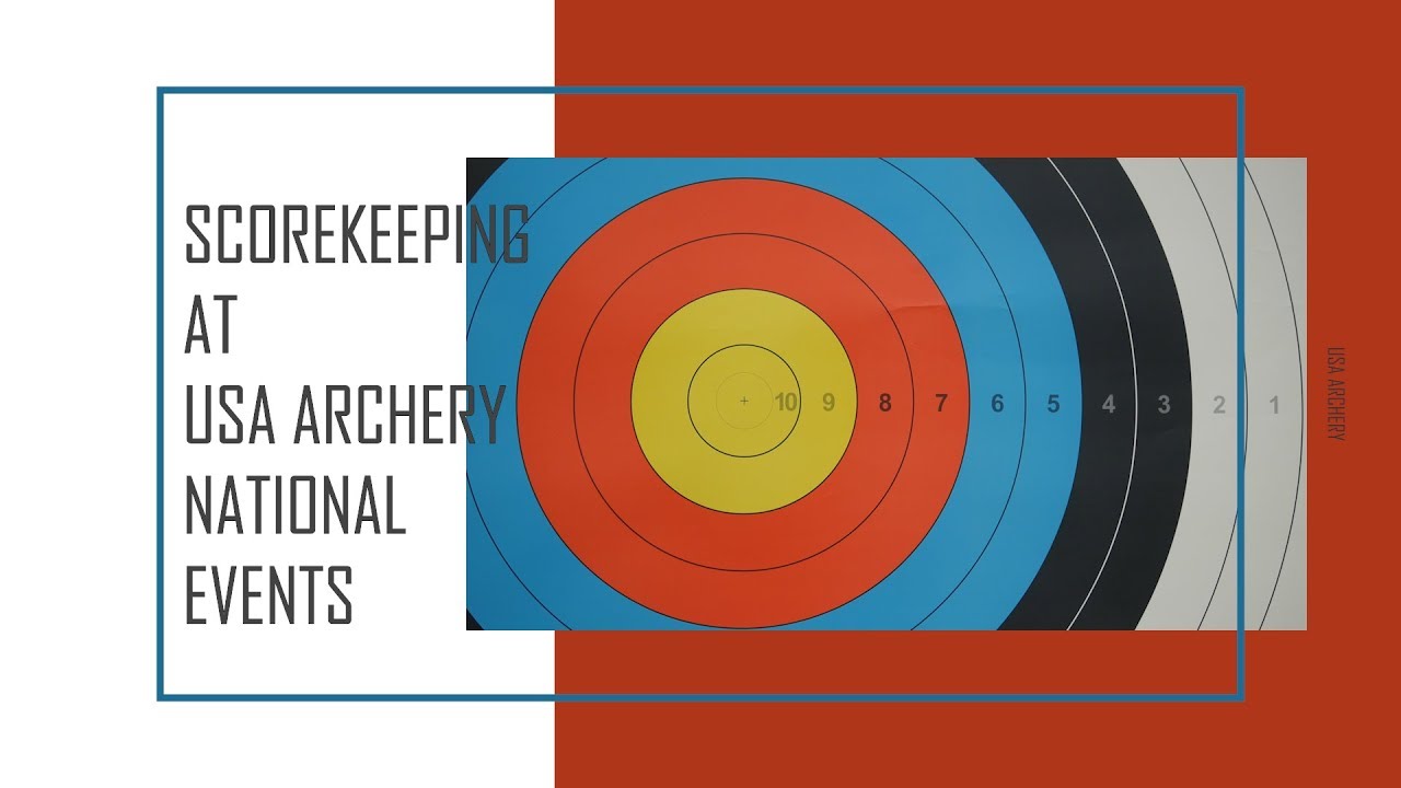 How to Score Arrows at USA Archery National Events